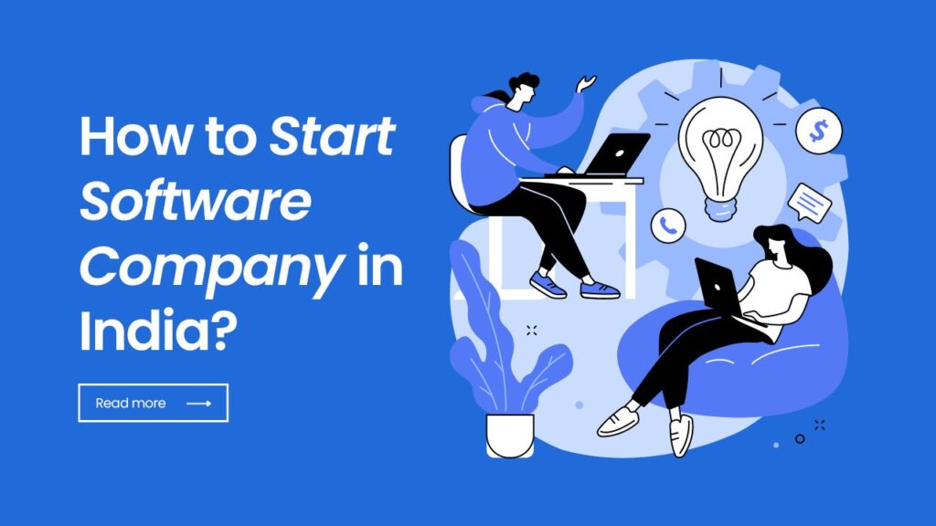 How to Start a Software Company in India