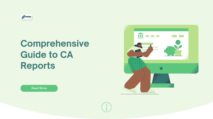 Comprehensive Guide to CA Reports