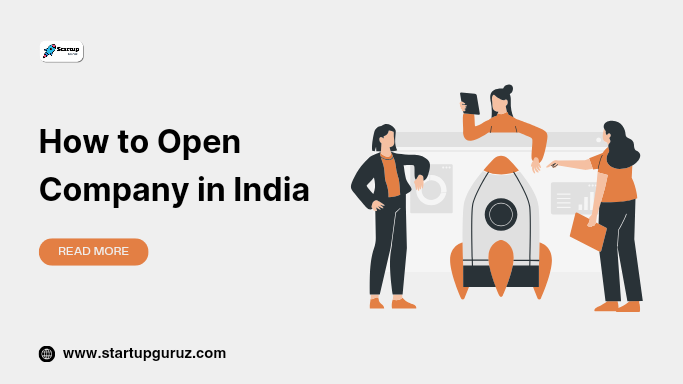 How to Open Company in India