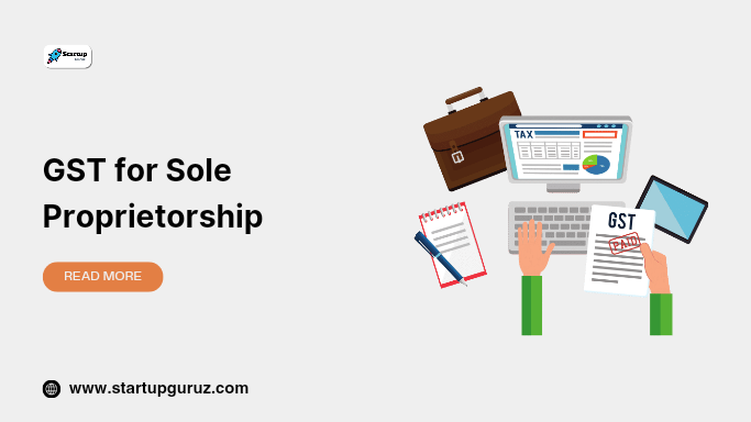 GST for Sole Proprietorship