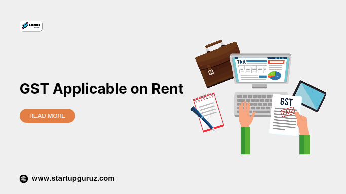 GST Applicable on Rent