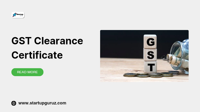 GST Clearance Certificate