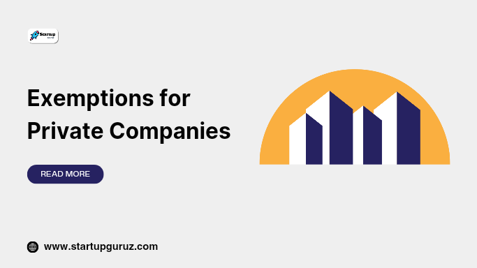 Exemptions for Private Companies