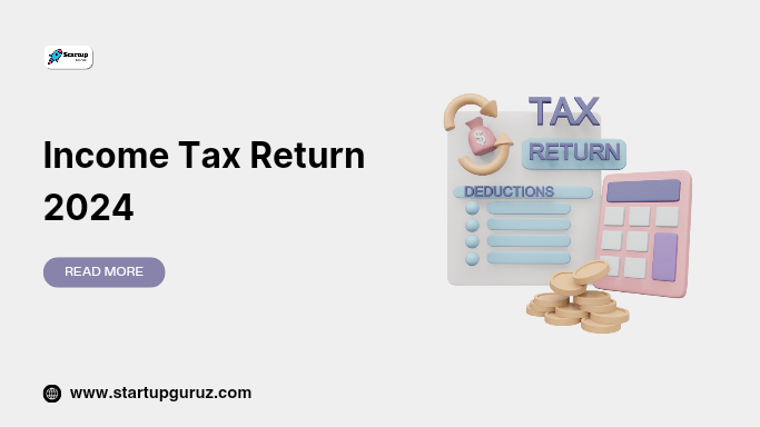 Income Tax Return 2024