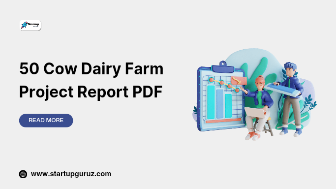 50 Cow Dairy Farm Project Report PDF