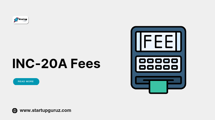 INC-20A Fees