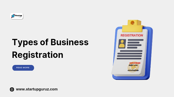 Types of Business Registration