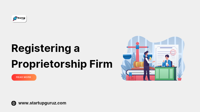 Registering a Proprietorship Firm