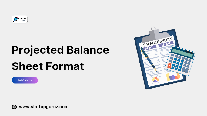 Projected Balance Sheet Format