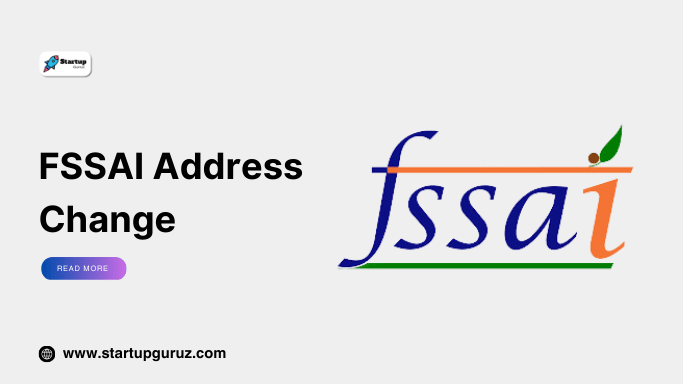 FSSAI Address Change