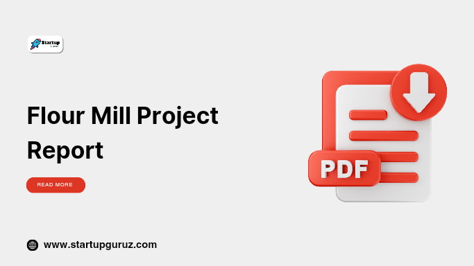 Flour Mill Project Report