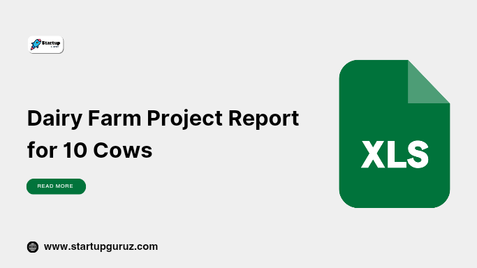 Dairy Farm Project Report for 10 Cows