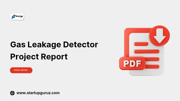 Gas Leakage Detector Project Report