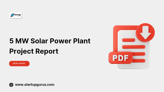 5 MW Solar Power Plant Project Report