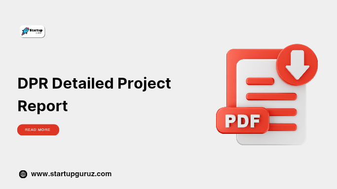 DPR Detailed Project Report